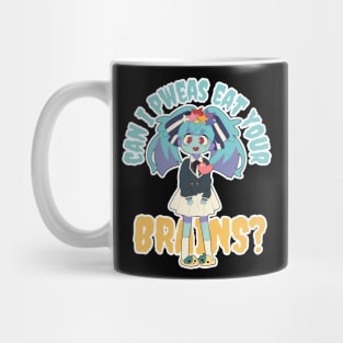 Can I Pweas Eat Your Brains Mug